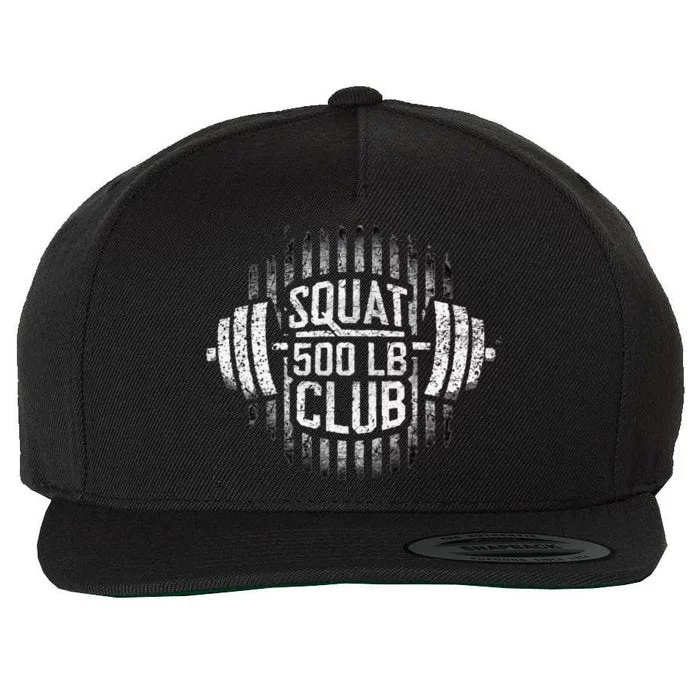 500 Pound Squat Club Leg Gym Workout Wool Snapback Cap