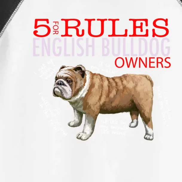 5 Rules For English Bulldog Owners Gift Toddler Fine Jersey T-Shirt