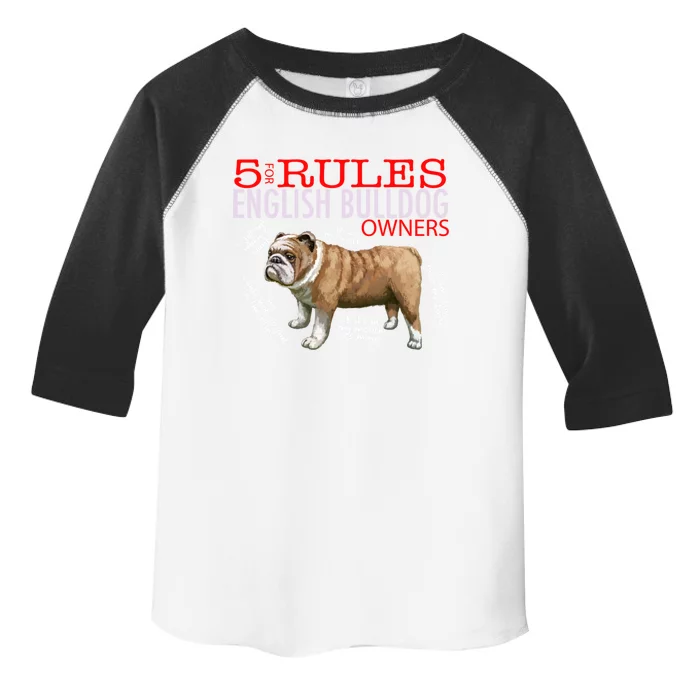 5 Rules For English Bulldog Owners Gift Toddler Fine Jersey T-Shirt