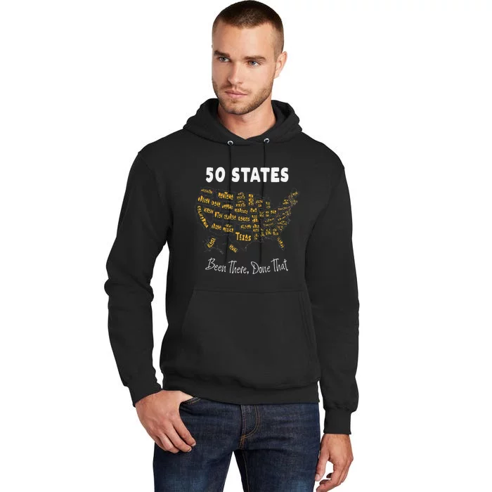 50 States Been There Done That Souvenir Tall Hoodie