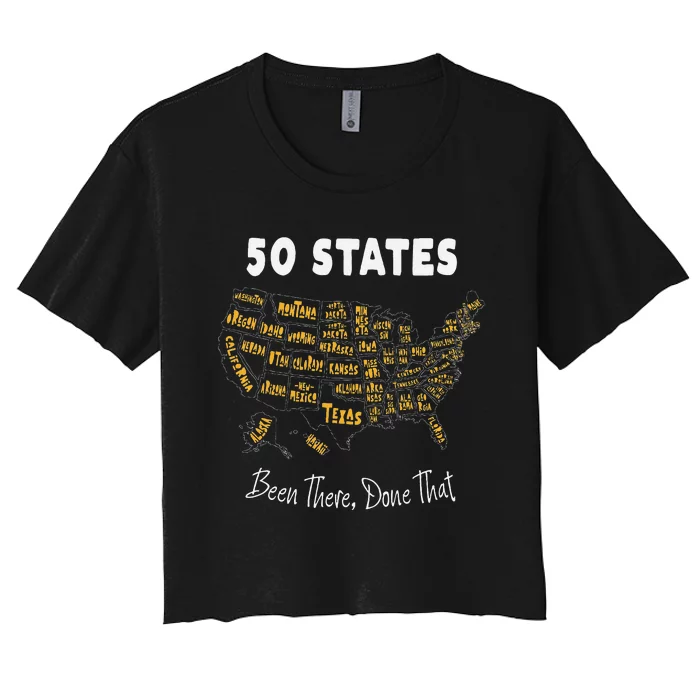 50 States Been There Done That Souvenir Women's Crop Top Tee