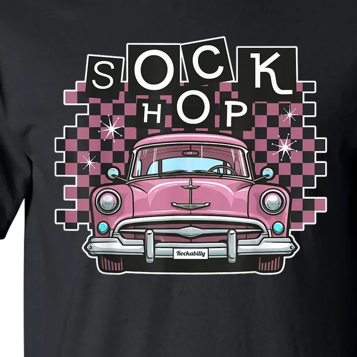 50s Sock Hop Dance Part Retro 1950s Party Doo Wop Rockabilly Tall T-Shirt