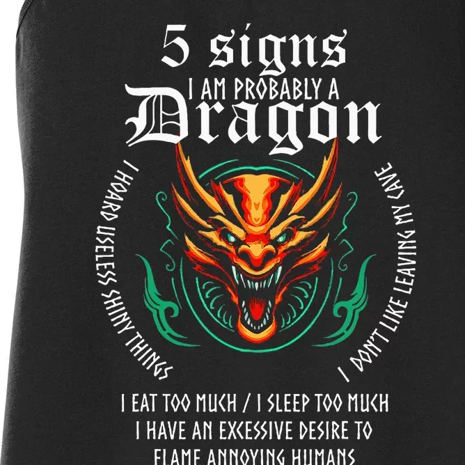 5 Signs IM Probably A Dragon Women's Racerback Tank