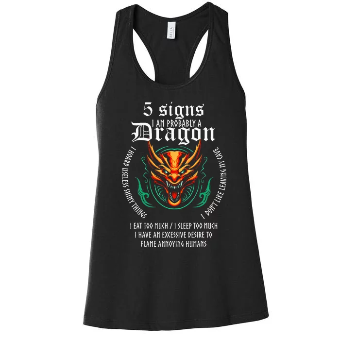 5 Signs IM Probably A Dragon Women's Racerback Tank