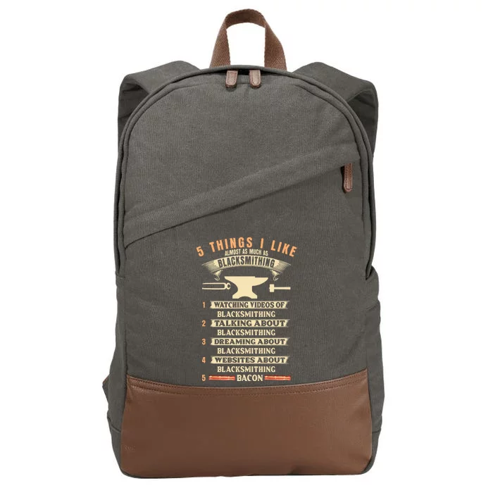 5 Things Blacksmithing Blacksmith Cotton Canvas Backpack