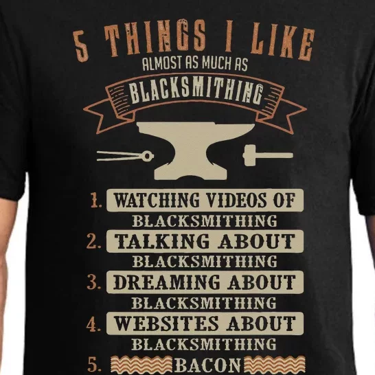 5 Things Blacksmithing Blacksmith Fathers Day Gift Pajama Set