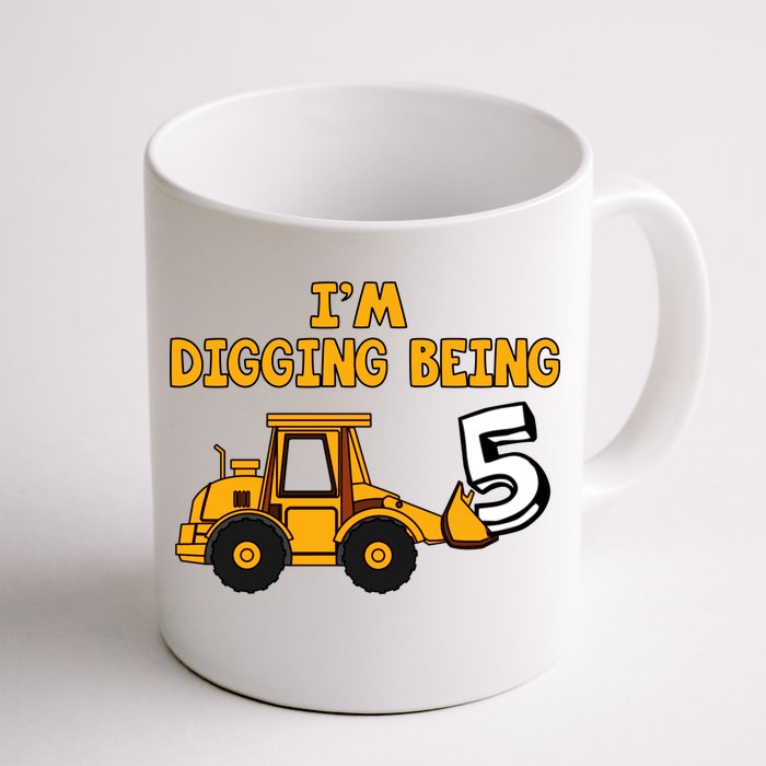 5th Birthday I'm Digging Being Five Front & Back Coffee Mug