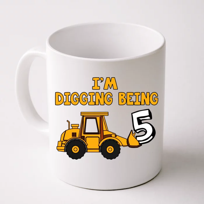 5th Birthday I'm Digging Being Five Front & Back Coffee Mug