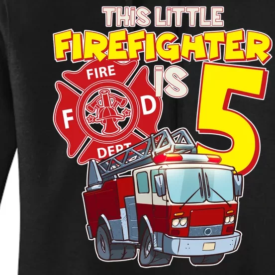 5th Birthday This Little Firefighter Is Five Women's Pullover Hoodie