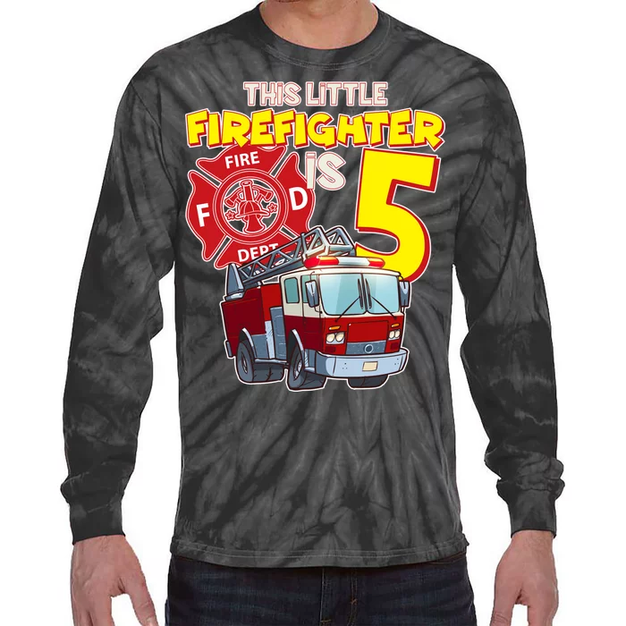 5th Birthday This Little Firefighter Is Five Tie-Dye Long Sleeve Shirt