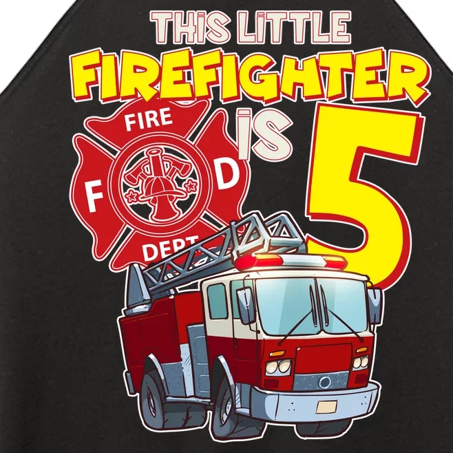 5th Birthday This Little Firefighter Is Five Women’s Perfect Tri Rocker Tank