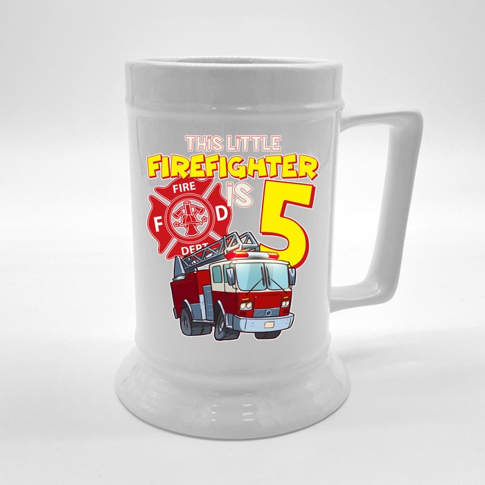 5th Birthday This Little Firefighter Is Five Front & Back Beer Stein