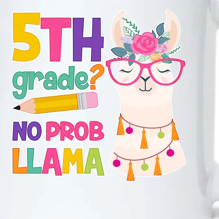 5th Grade? No Prob Llama Black Color Changing Mug