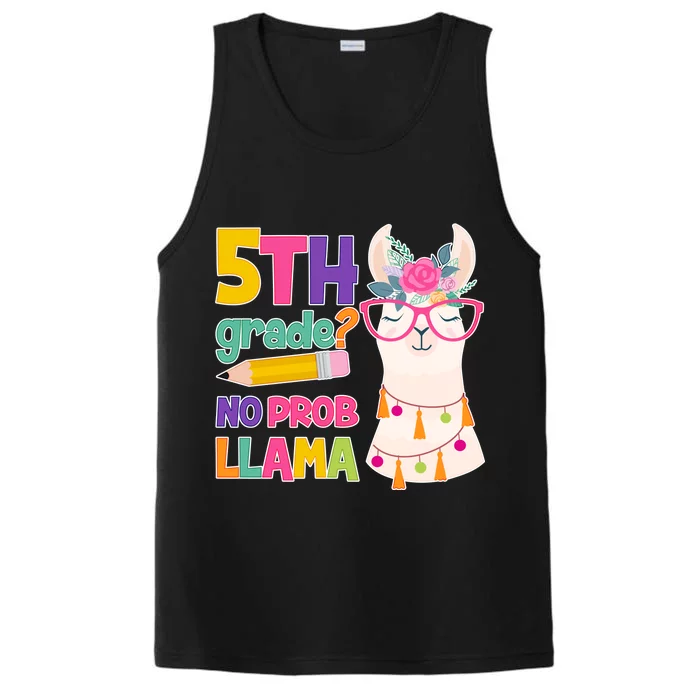 5th Grade? No Prob Llama Performance Tank