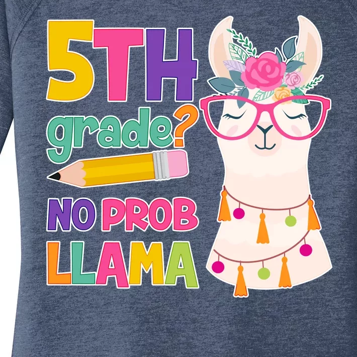 5th Grade? No Prob Llama Women's Perfect Tri Tunic Long Sleeve Shirt