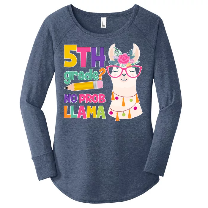 5th Grade? No Prob Llama Women's Perfect Tri Tunic Long Sleeve Shirt