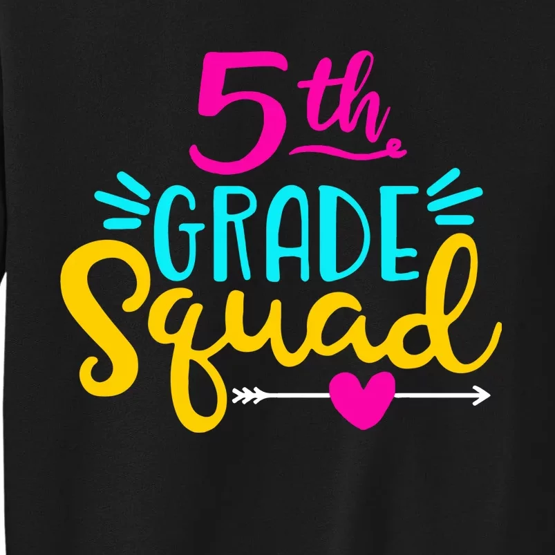 5th Grade Squad Team Arrow Heart Tall Sweatshirt