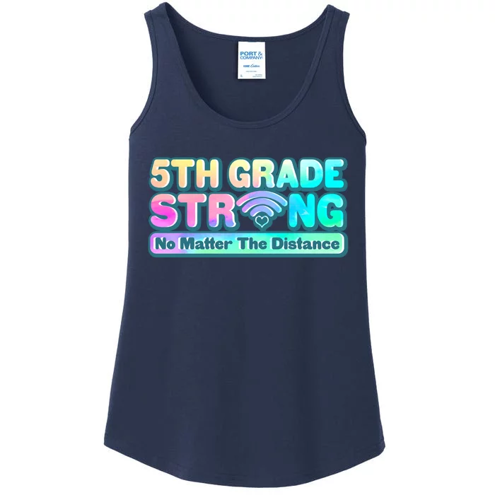 5th Grade Strong No Matter The Distance Distancing Learning Ladies Essential Tank