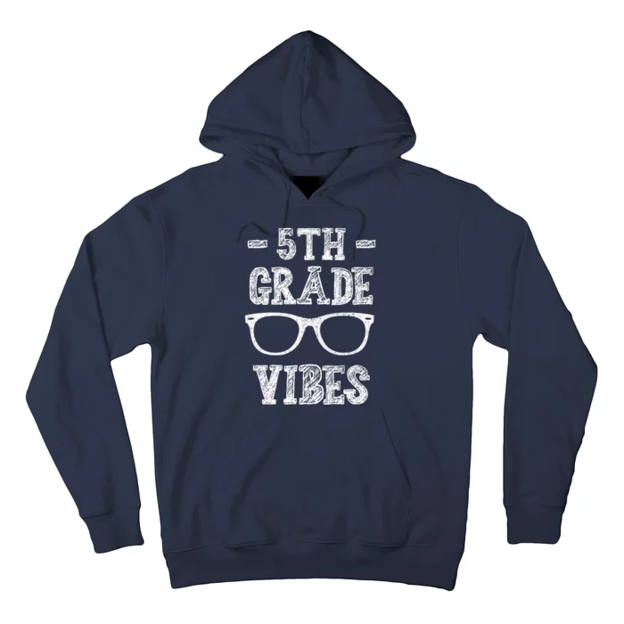 5th Grade Vibes Hoodie