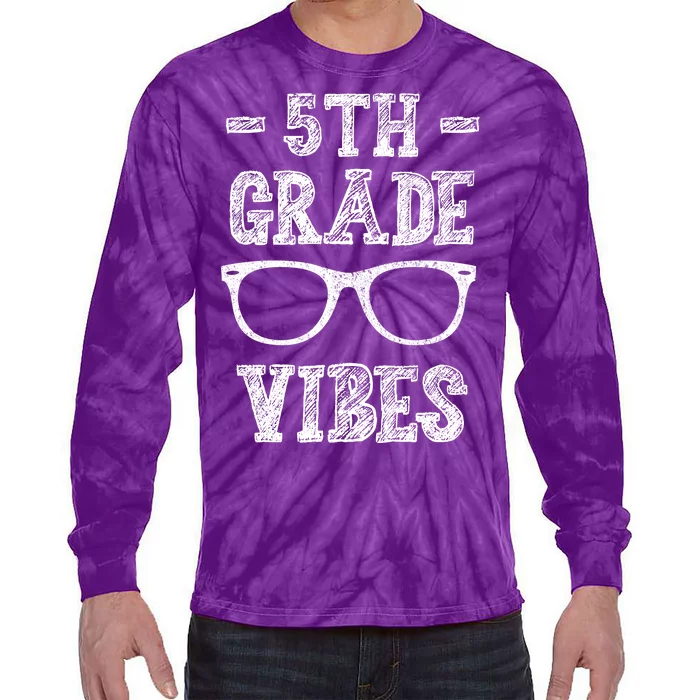 5th Grade Vibes Tie-Dye Long Sleeve Shirt