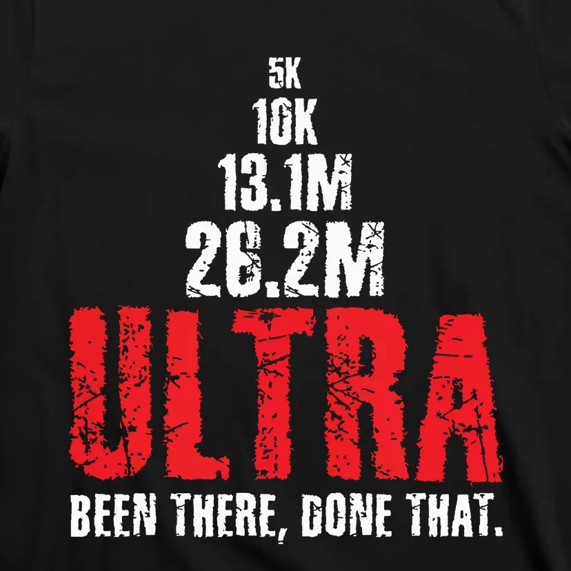 5k To Ultra Running Marathon Trail Runner T-Shirt