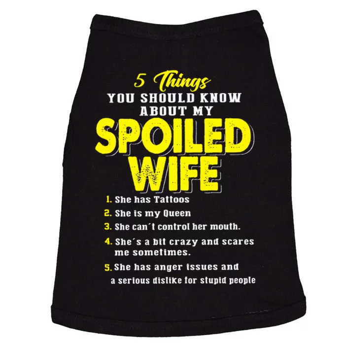 5 Things You Should Know About My Spoiled Wife Doggie Tank