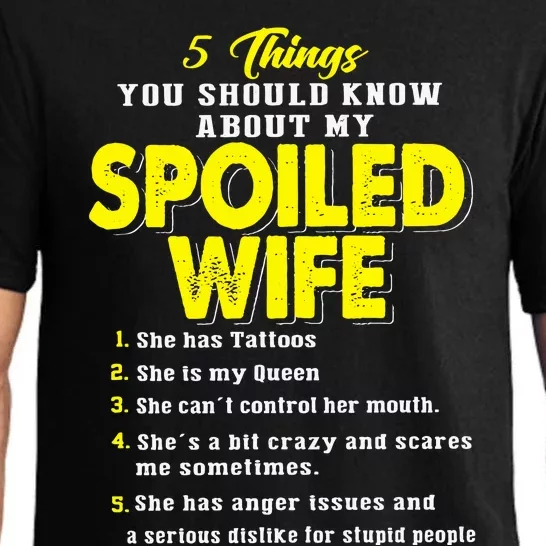 5 Things You Should Know About My Spoiled Wife Pajama Set