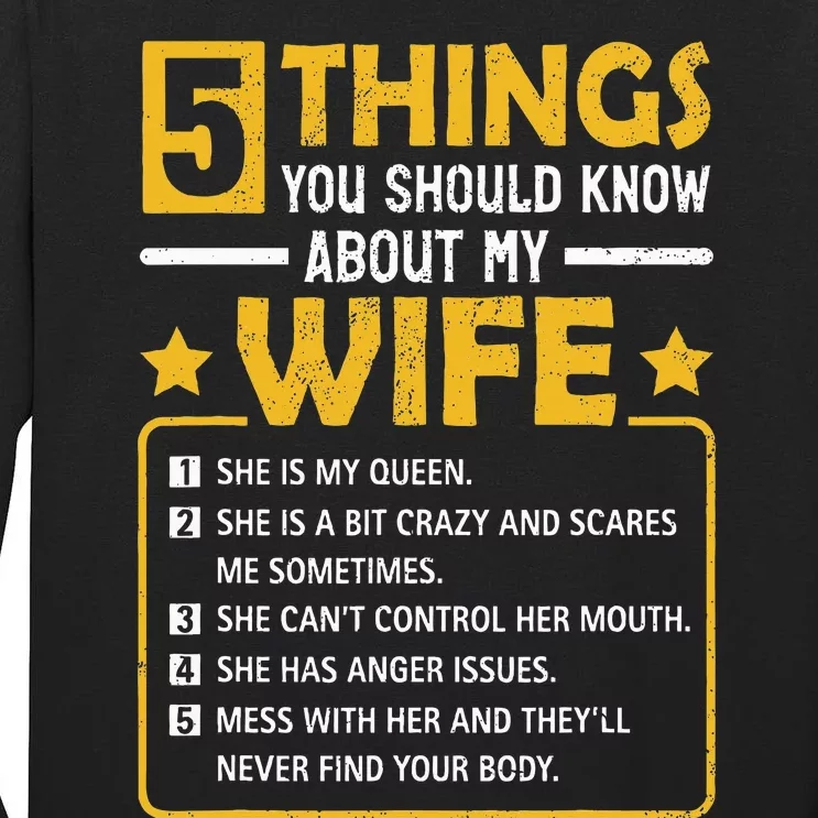 5 Things You Should Know About My Wife Funny Mommy Tall Long Sleeve T-Shirt