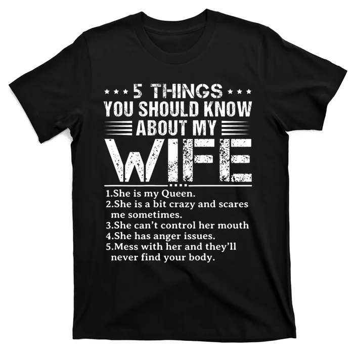 5 Things You Should Know About My Wife Husband T-Shirt