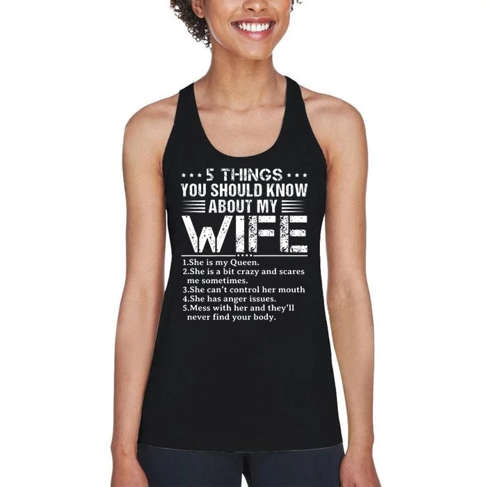 5 Things You Should Know About My Wife Husband Women's Racerback Tank