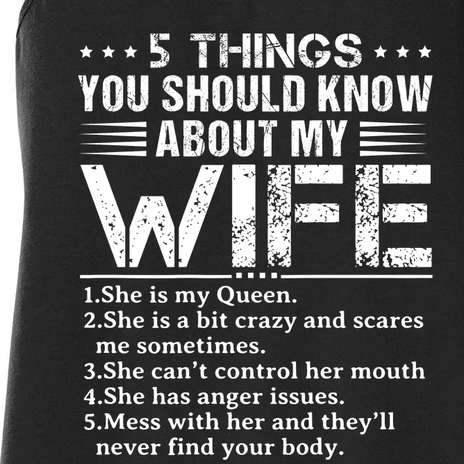 5 Things You Should Know About My Wife Husband Women's Racerback Tank