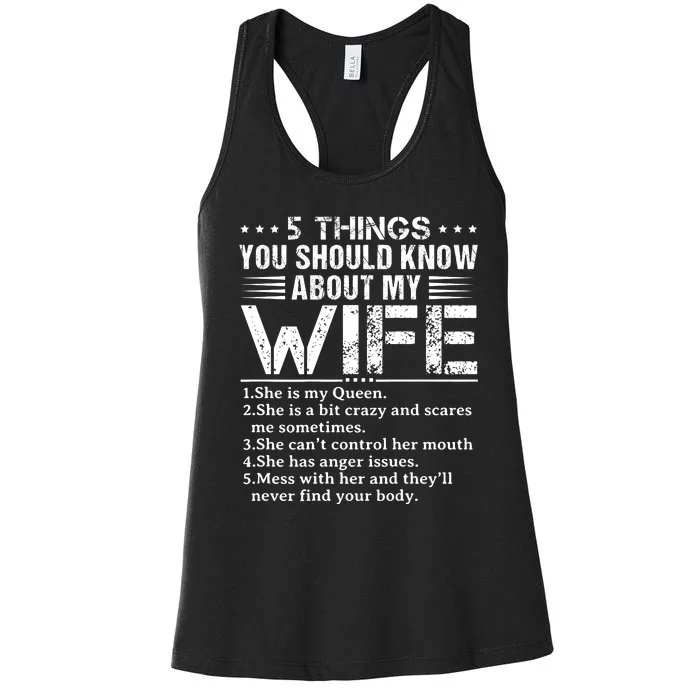 5 Things You Should Know About My Wife Husband Women's Racerback Tank