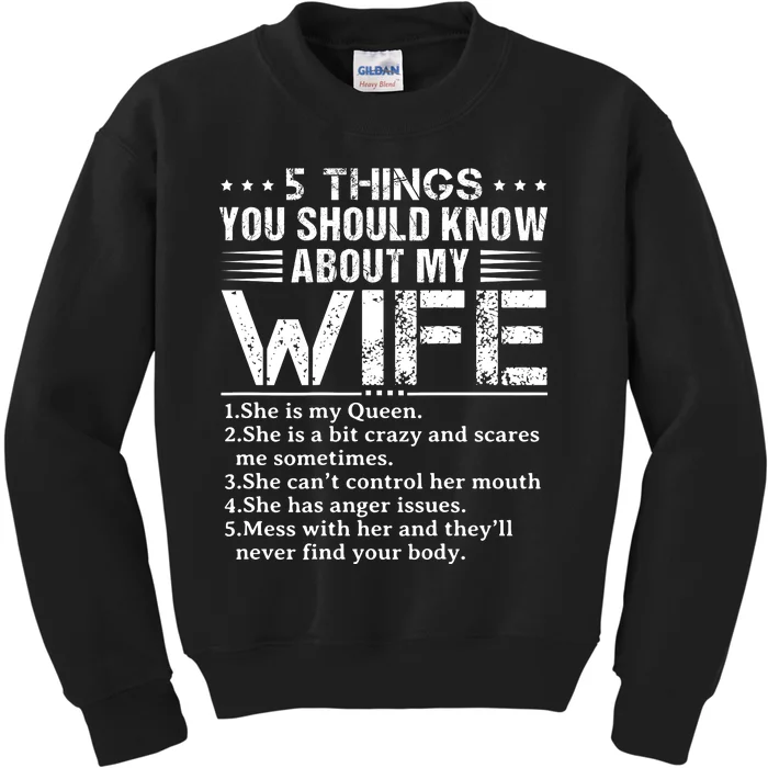 5 Things You Should Know About My Wife Husband Kids Sweatshirt