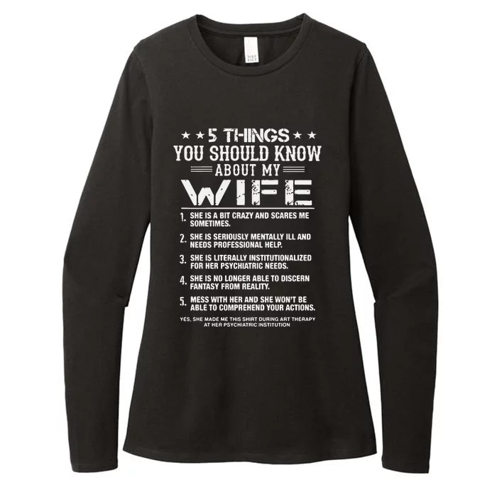 5 Things You Should Know About My Wife Womens CVC Long Sleeve Shirt