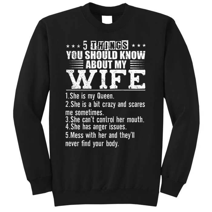 5 Things You Should Know About My Wife Sweatshirt