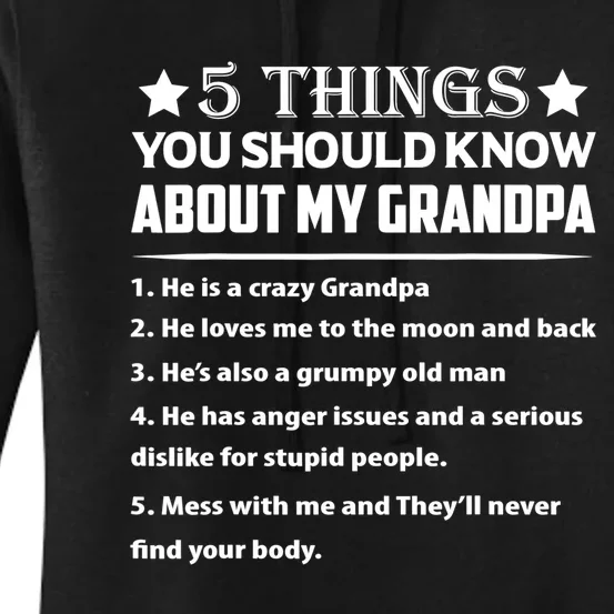 5 Things You Know About My Grandpa He Is My Grandpa Shirt Women's Pullover Hoodie