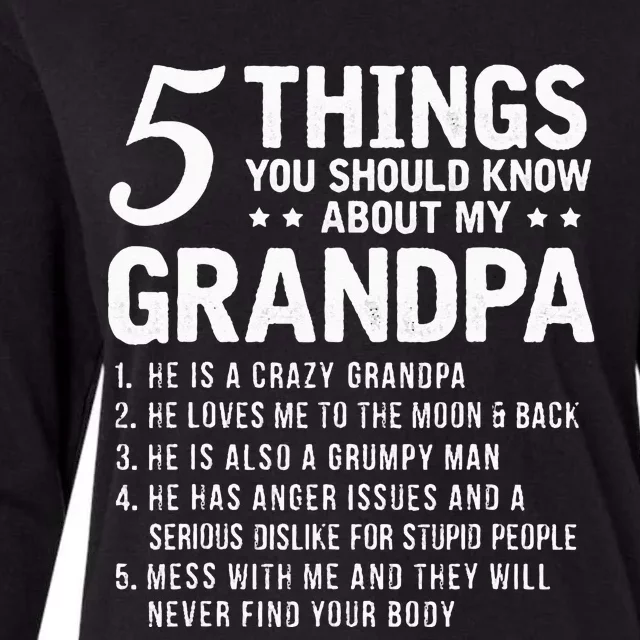 5 Things You Should Know About My Grandpa Funny Grampa Gift Womens Cotton Relaxed Long Sleeve T-Shirt