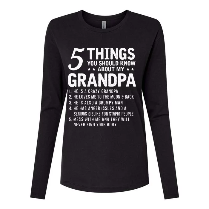 5 Things You Should Know About My Grandpa Funny Grampa Gift Womens Cotton Relaxed Long Sleeve T-Shirt