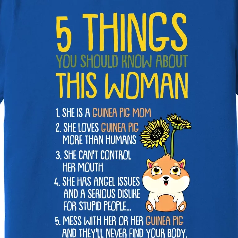 5 Things You Should Know About This Guinea Pig Mom Funny Gift Premium T-Shirt