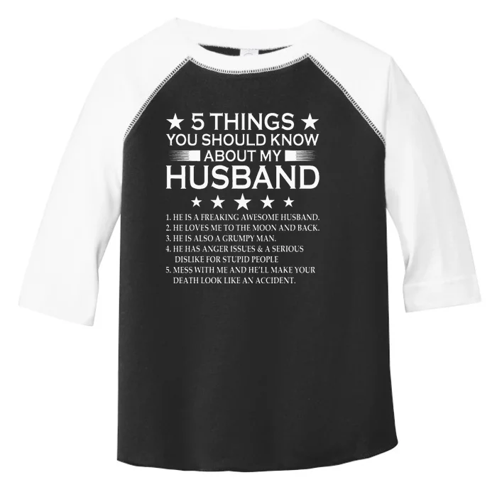 5 Things You Should Know About My Husband Marriage Toddler Fine Jersey T-Shirt