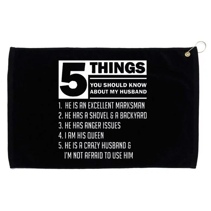 5 Things You Should Know About My Husband Marriage Grommeted Golf Towel