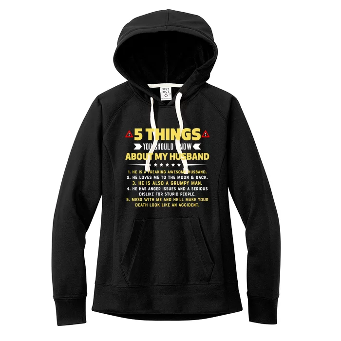 5 Things You Should Know About My Funny Husband Gift Meaningful Gift Women's Fleece Hoodie