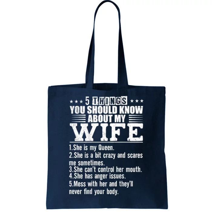 5 Things You Should Know About My Wife Tote Bag