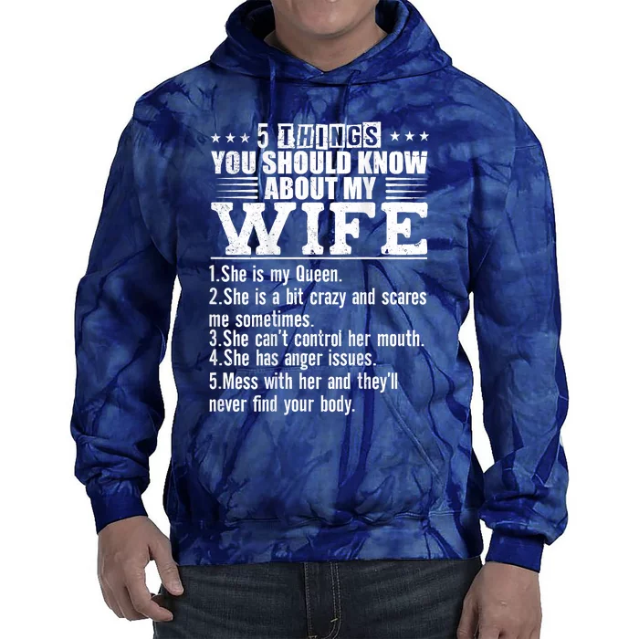 5 Things You Should Know About My Wife Tie Dye Hoodie