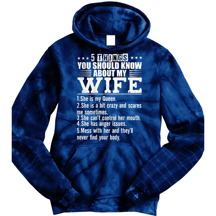 5 Things You Should Know About My Wife Tie Dye Hoodie