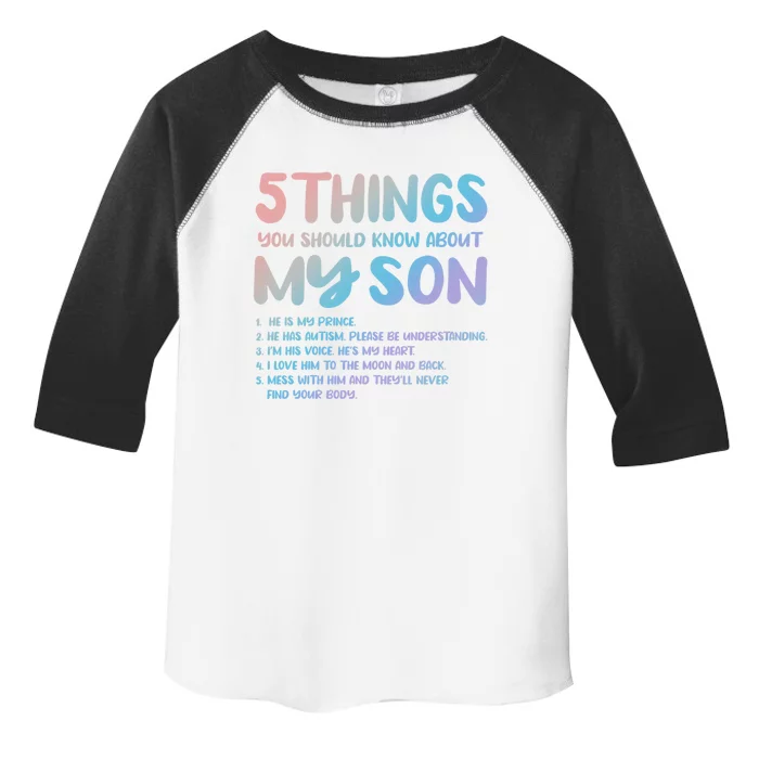 5 Things You Should Know About My Son Gift Proud Autism Parent Gift Toddler Fine Jersey T-Shirt