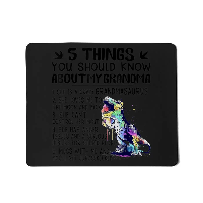 5 Things You Should Know About My Grandma Tie Dye Dinosaur Mousepad