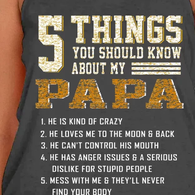 5 Things You Should Know About My Papa Father's Day Women's Knotted Racerback Tank