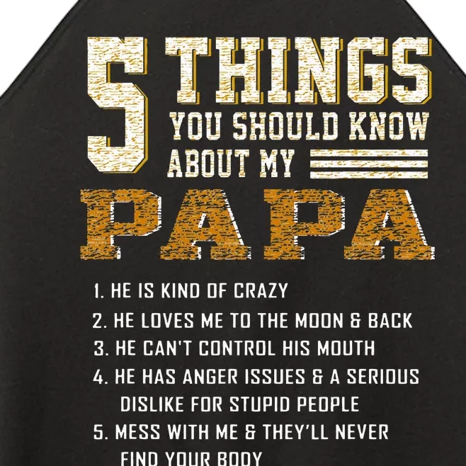 5 Things You Should Know About My Papa Father's Day Women’s Perfect Tri Rocker Tank