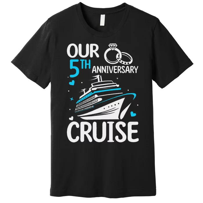 5th Wedding Anniversary Cruise Celebration Premium T-Shirt